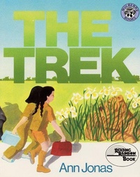 Enlarge image Cover: The Trek - Greenwillow Books