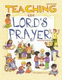 Enlarge image Cover: Teaching the Lord's Prayer - Abingdon Press