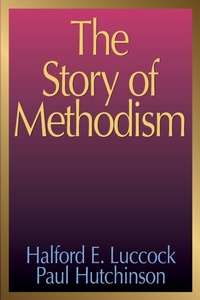Abbildung von: The Story of Methodism - Abingdon Press