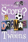 Cover: What's the Score? - Abingdon Press