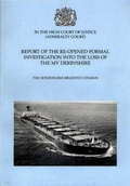 Cover: Report of the Re-opened Formal Investigation into the Loss of the MV "Derbyshire" - Stationery Office Books