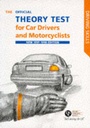 Cover: The Official Theory Test for Car Drivers and Motorcyclists: Including the Questions and Answers Valid for Tests Taken from 28 July 1997 - Stationery Office Books