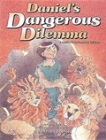 Cover: Daniel's Dangerous Dilemma: Leader/Accompanist Edition - Abingdon Press