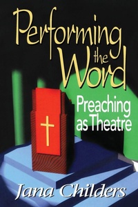 Enlarge image Cover: Performing the Word - Abingdon Press