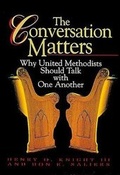 Cover: The Conversation Matters - Abingdon Press