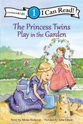 Cover: The Princess Twins Play in the Garden - Zonderkidz