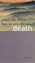 Cover: What the Bible Has to Say about Death - Abingdon Press