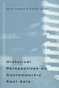 Cover: Historical Perspectives on Contemporary East Asia - Harvard University Press