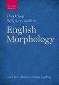 Cover: The Oxford Reference Guide to English Morphology - Oxford University Press