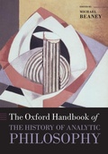 Cover: The Oxford Handbook of The History of Analytic Philosophy - Oxford University Press