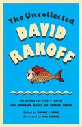 Cover: The Uncollected David Rakoff - Anchor