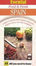 Cover: Essential Food and Drink: Spain - Automobile Association