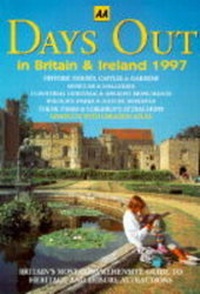 Abbildung von: Days Out in Britain and Ireland 1997 - Automobile Association