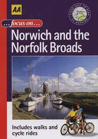 Abbildung von: Focus on Norwich and the Norfolk Broads - Automobile Association