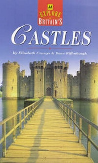 Abbildung von: Explore Britain's Castles - Automobile Association