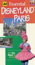 Cover: Essential Disneyland Paris - Automobile Association