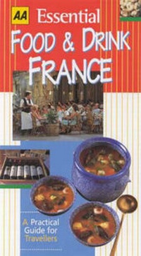 Abbildung von: AA Essential Food and Drink: France - Automobile Association