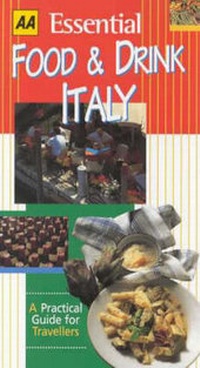 Abbildung von: AA Essential Food and Drink: Italy - Automobile Association