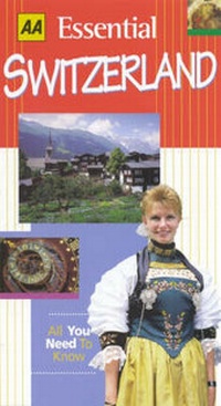 Enlarge image Cover: Essential Switzerland - Automobile Association