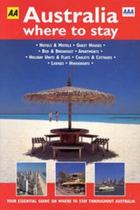 Abbildung von: AAA Where to Stay in Australia - Automobile Association