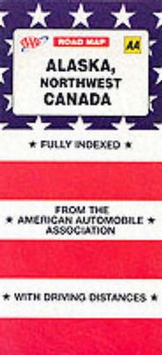 Abbildung von: Alaska-Northwestern Canada - Automobile Association