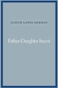 Cover: Father-Daughter Incest - Harvard University Press