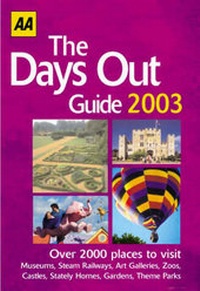 Abbildung von: The Days Out Guide 2003 - Automobile Association