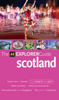 Enlarge image Cover: AA Explorer Scotland - Automobile Association