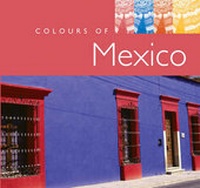 Enlarge image Cover: AA Colours of Mexico - Automobile Association