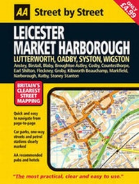 Abbildung von: AA Street by Street Leicester, Market Harborough: Midi - Automobile Association