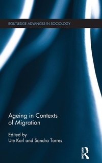 Enlarge image Cover: Ageing in Contexts of Migration - Routledge