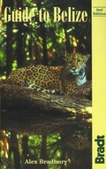 Cover: Guide to Belize: See ISBN 1-898323-48-8 - Bradt Travel Guides