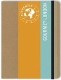 Cover: Gourmet London - Authentik Books