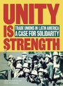 Cover: Unity is Strength - Latin America Bureau