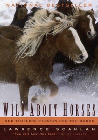 Abbildung von: Wild about Horses - Random House of Canada
