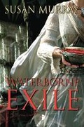 Cover: The Waterborne Exile - Angry Robot