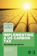 Cover: Implementing a US Carbon Tax - Routledge