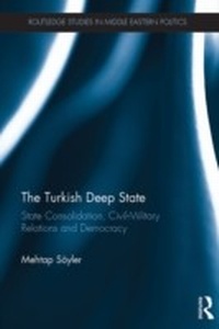 Abbildung von: The Turkish Deep State - Routledge