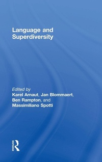 Enlarge image Cover: Language and Superdiversity - Routledge
