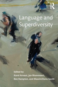Enlarge image Cover: Language and Superdiversity - Routledge
