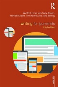 Enlarge image Cover: Writing for Journalists - Routledge