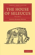 Cover: The House of Seleucus - Cambridge University Press