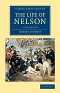 Cover: The Life of Nelson 2 Volume Set - Cambridge University Press