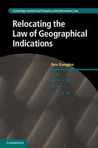 Enlarge image Cover: Relocating the Law of Geographical Indications - Cambridge University Press