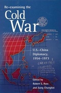Cover: Re-examining the Cold War - Harvard University, Asia Center