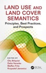 Cover: Land Use and Land Cover Semantics - CRC Press