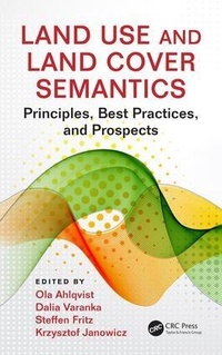 Enlarge image Cover: Land Use and Land Cover Semantics - CRC Press