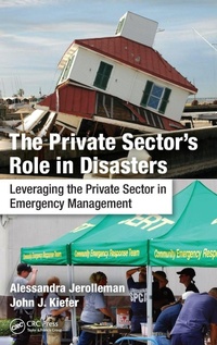 Enlarge image Cover: The Private Sector's Role in Disasters - CRC Press