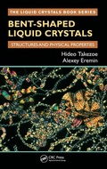 Cover: Bent-Shaped Liquid Crystals - CRC Press