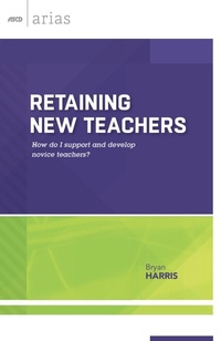Enlarge image Cover: Retaining New Teachers - Association for Supervision & Curriculum Development